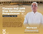 Anggota DPR RI, Marwan pemerintah juga harus memperhatikan transportasi dari berangkat sampai pulang kembali tanah air.